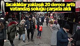 Sıcaklıklar yaklaşık 20 derece birden artınca soluğu çarşıda aldılar