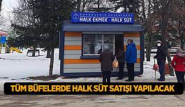 Tüm büfelerde Halk Süt satışı yapılacak