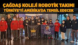 Çağdaş Koleji Robotik Takımı  Türkiye’yi Amerika’da temsil edecek