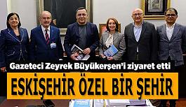 Deniz Zeyrek: Eskişehir özel bir şehir