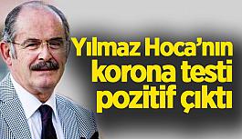 Yılmaz Büyükerşen koronaya yakalandı