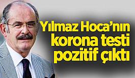 Yılmaz Büyükerşen koronaya yakalandı