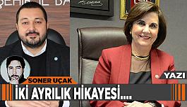 İki ayrılık hikayesi