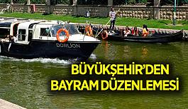 Büyükşehir’den bayram düzenlemesi