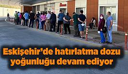 Hastanelerde hatırlatma dozu yoğunluğu devam ediyor