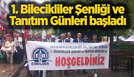 1. Bilecikliler Şenliği ve Tanıtım Günleri başladı