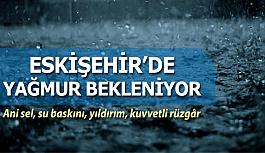 Meteorolojiden Eskişehir için uyarı