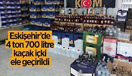 Eskişehir’de 4 ton 700 litre kaçak içki ele geçirildi