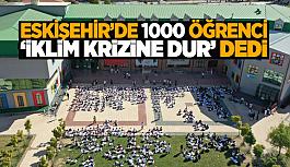 Eskişehirli öğrencilerden İklim Zirvesine mesaj var