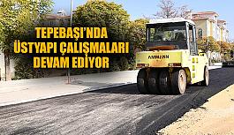 Tepebaşı’nda üstyapı çalışmaları devam ediyor