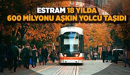 ESTRAM Eskişehir'i taşıyor