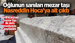 Nasreddin Hoca’nın mezar taşı Ulu Camii’nin restorasyonu sırasında bulundu