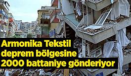 Armonika Tekstil deprem bölgesine 2000 battaniye gönderiyor