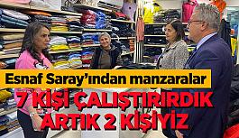 Esnaf Sarayı’nın esnafları umutsuz