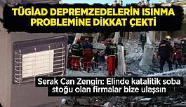 TÜGİAD deprem bölgesine katalitik soba gönderecek