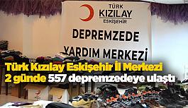 Türk Kızılay Eskişehir İl Merkezi  2 Günde 557 depremzedeye ulaştı