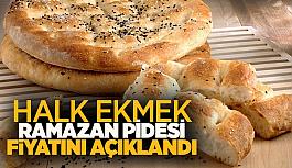 Halk Ekmek’te ramazan pidesinin fiyatı belli oldu