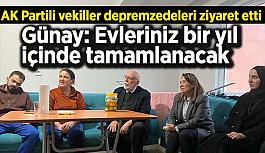 Prof. Dr. Avcı ve Prof. Dr. Günay, depremden etkilenen aileleri ziyaret etti