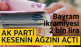 Ramazan ve Kurban bayramlarında emekliye 2 bin lira ödeme yapılacak