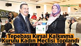 Tepebaşı Kırsal Kalkınma Kurulu Kadın Meclisi ilk toplantısını yaptı