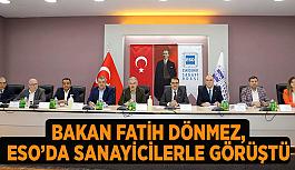 Bakan Fatih Dönmez, ESO’da sanayicilerle görüştü