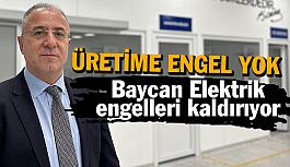 Baycan Elektrik  engelleri kaldırıyor