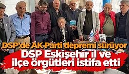 DSP’de AK Parti depremi sürüyor