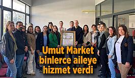 Umut Market binlerce aileye hizmet verdi