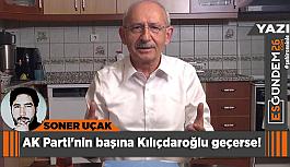 AK Parti'nin başına Kılıçdaroğlu geçerse