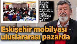 Eskişehir mobilyası uluslararası pazarda