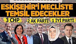 İşte Eskişehir’in 28. dönem milletvekilleri