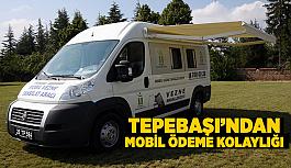 Tepebaşı’ndan mobil ödeme kolaylığı