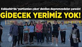 CHP’li Çakırözer Eskişehir’den depremzedelerle çağrıda bulundu:  Süre verin, depremzedeler kendi imkanlarını yaratana kadar yurtlarda kalsın