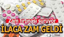 İlaca zam geldi