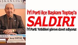 İYİ Parti ilçe başkanına evinin önünde saldırı