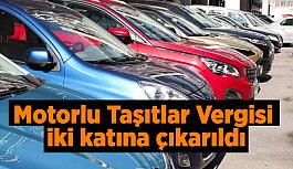 Motorlu Taşıtlar Vergisi (MTV) iki katına çıkarıldı