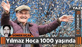 Yılmaz Hoca 1000 yaşında