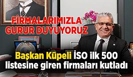 Başkan Küpeli İSO ilk 500 listesine giren firmaları kutladı