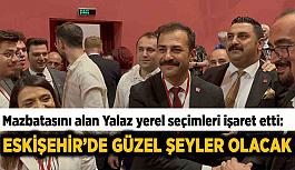 CHP İl Başkanı Yalaz: Yerel seçimlerde ciddi bir başarı göstereceğiz