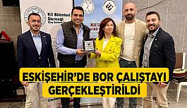 Eskişehir’de bor çalıştayı gerçekleştirildi