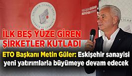 Güler’den ilk beş yüze giren şirketlere teşekkür