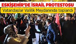 Eskişehir’de İsrail protestosu
