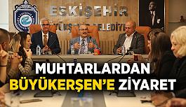 Muhtarlardan Büyükerşen’e ziyaret