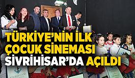 Türkiye’nin ilk çocuk sineması Sivrihisar’da açıldı