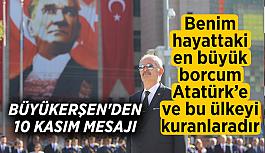 Başkan Büyükerşen'den 10 Kasım mesajı