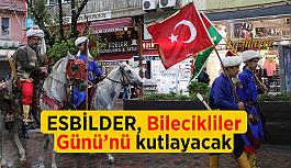 ESBİLDER, Bilecikliler Günü’nü kutlayacak