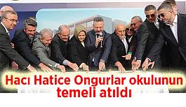 Eskişehir’de 32 derslikli Hacı Hatice Ongurlar Ortaokulunun temeli atıldı