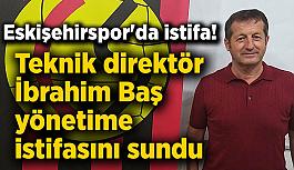 Eskişehirspor'da istifa