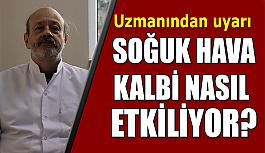 Eskişehir Özel Ümit Vişnelik Hastanesi Kardiyoloji Uzm. Dr. Celal Kırdar: Ciddi kalp rahatsızlığı olan insanların soğuktan kesinlikle kaçınması gerekir”