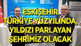 Sanayi ve Teknoloji Bakanı Mehmet Fatih Kacır: Son 22 yıllık dönemde Eskişehir sanayisi çok önemli mesafe katetti